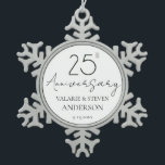 Elegant Minimal 25th Anniversary Wedding  Ceramic Snowflake Pewter Christmas Ornament<br><div class="desc">Minimal Black and white font only design. Script font highlights with easy to read serif name font. Easy to adjust for your own wedding needs. Personalized wedding supplies</div>