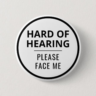 Elegant Minimal Black White Hard of Hearing Button