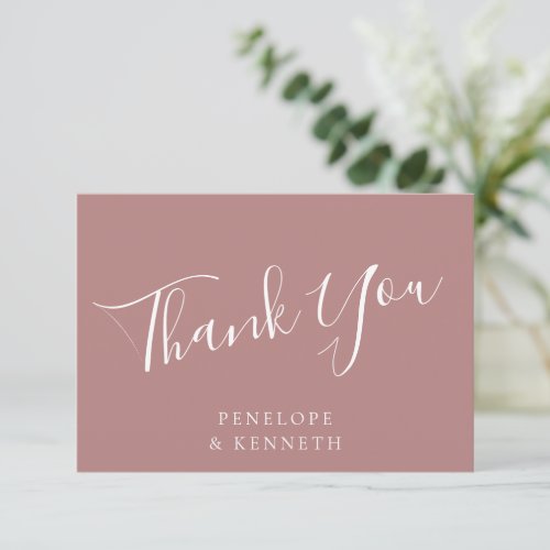 Elegant Minimal Script Custom Wedding Dusty Rose Thank You Card