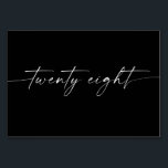 Elegant Minimal Script Table Cards Number 28<br><div class="desc">This table number design features an elegant minimal script font. Click the "Click to customize further" button to edit the script wording's color and the background color. See the entire collection for more matching items!</div>