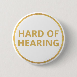 Elegant Minimal White Gold Text Hard of Hearing Button