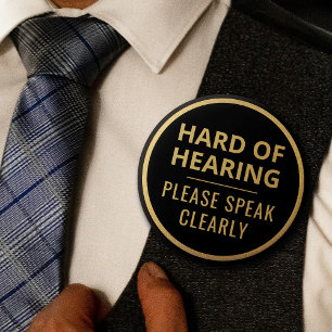 Elegant Minimalist Black Gold Text Hard of Hearing Button