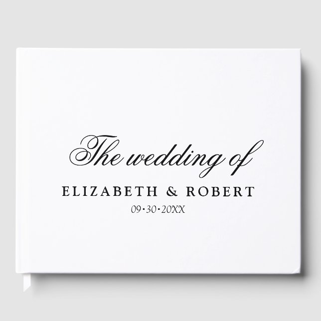 Elegant Minimalist Classic Delicate Script Wedding Guest Book (Front)