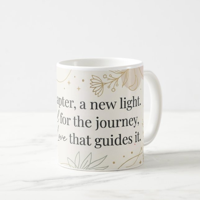 Elegant Minimalist Floral Mug - "Every Chapter, A  (Front Right)
