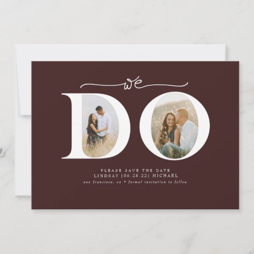 Elegant Minimalist We Do Save the Date 2 Photos