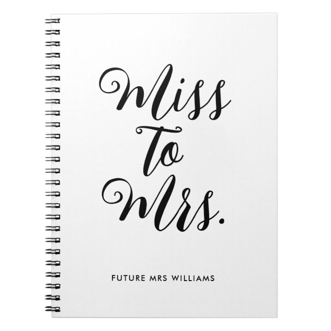 Elegant Miss to Mrs Chic Modern Wedding Planner Notebook (Front)