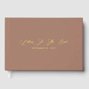 Elegant Mocha Letters To The Bride Gold Foil Guest Book