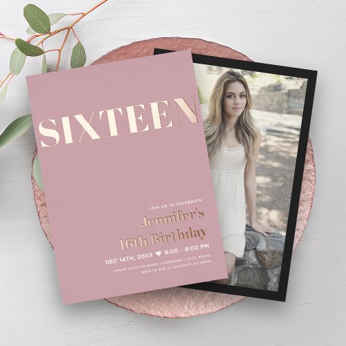 ELEGANT Modern Blush Pink Sweet 16 Typography  Foil Invitation