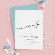 Elegant Modern Calligraphy 70th Birthday Invitation