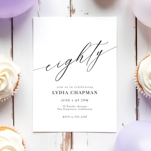 Elegant Modern Calligraphy 80th Birthday Party