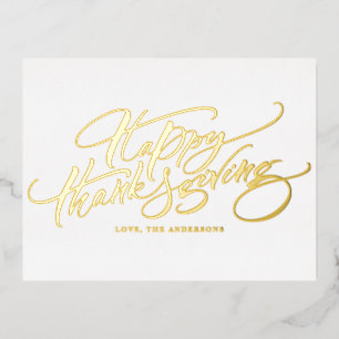Elegant Modern Calligraphy Happy Thanksgiving Foil Holiday Postcard