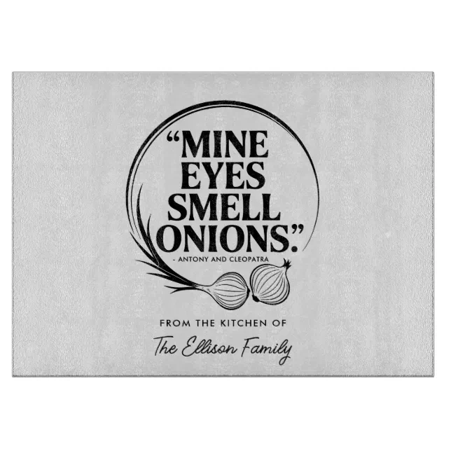 Elegant Modern Chef Witty Onion Quote Cutting Board