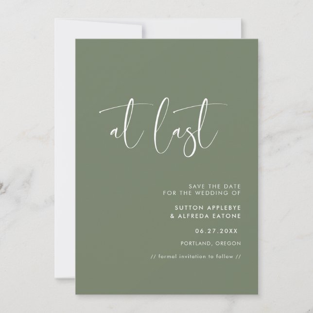 Elegant & modern Dark sage green At last Save The Date (Front)