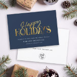 Elegant Modern Gold Script Business Corporate Blue Holiday Card<br><div class="desc">Modern minimalist business holiday card with elegant script calligraphy reading HAPPY HOLIDAYS in printed gold. Below is space for your custom message as well as additional space on the back over your corporate logo. This is the dark blue version.</div>