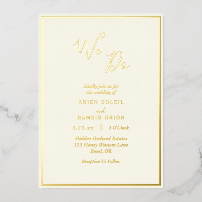 Elegant Modern Ivory We Do Wedding Gold Foil Invitation (Front)