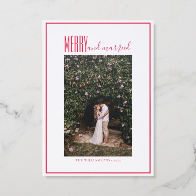 Elegant Modern Merry and Married Holiday Christmas Letterpress Photo Cards (Front)