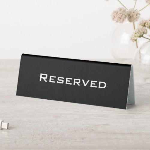 Elegant Modern Minimalist Black And White Reserved Table Tent Sign