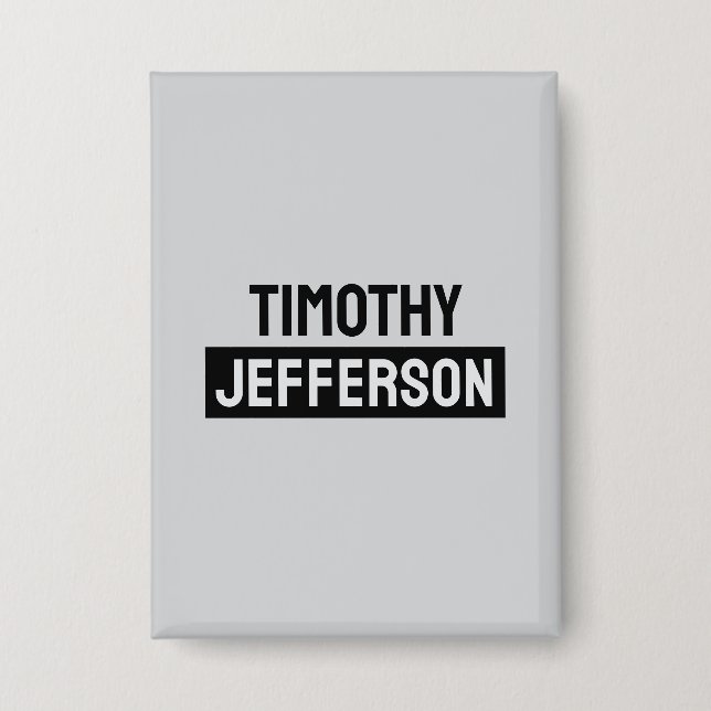 Elegant Modern Minimalist Own Name Button (Front)