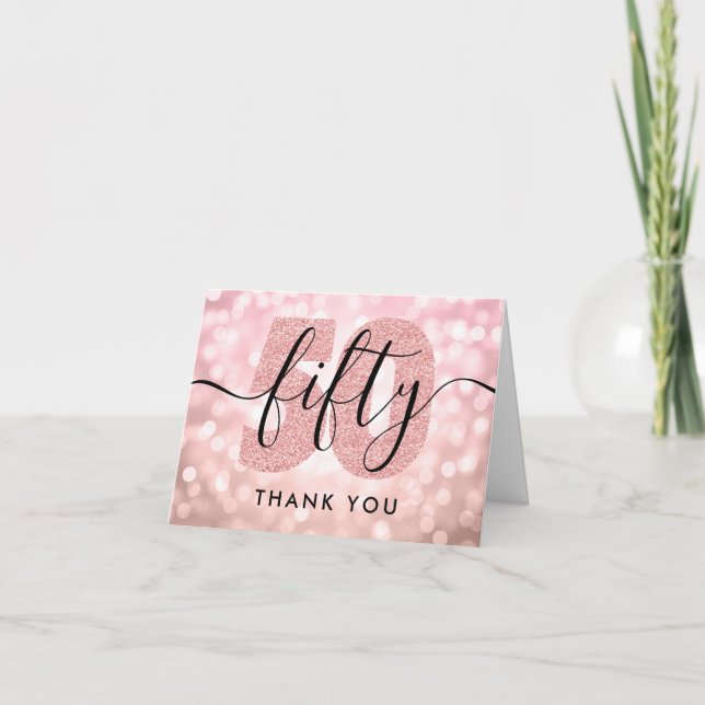 Elegant Modern Rose Gold 50th Birthday Thank You Card (Front)