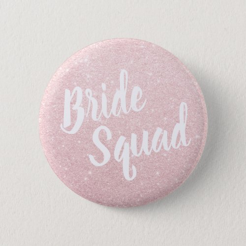 Elegant  modern rose gold glitter brides squad button