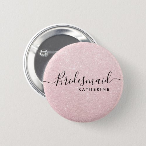 Elegant  modern rose gold glitter bridesmaid button