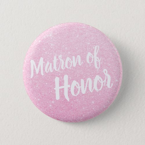Elegant  modern rose gold glitter matron of honor button