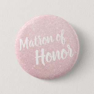 Elegant & modern rose gold glitter matron of honor button