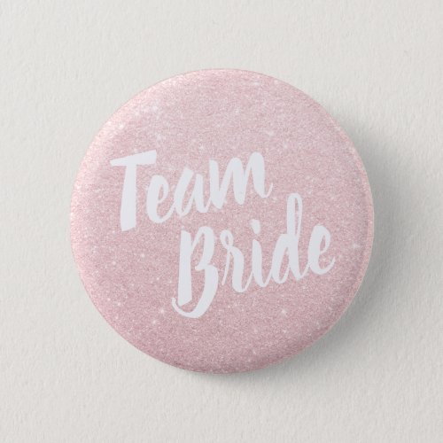 Elegant  modern rose gold glitter team bride button