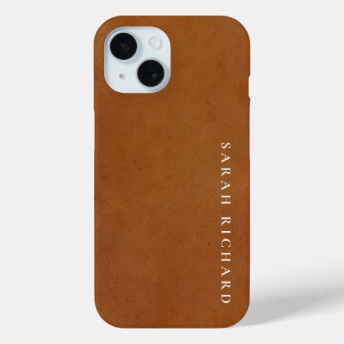 Elegant Modern Rustic Tan Leather Texture Custom iPhone 15 Case