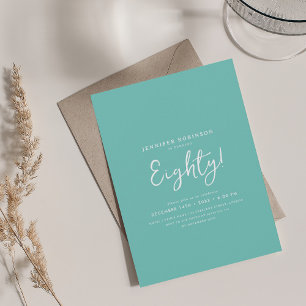 Elegant Modern Script 80th Birthday Party Teal Invitation
