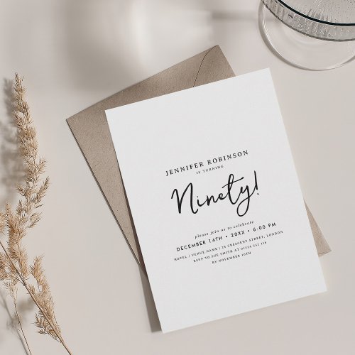 Elegant Modern Script 90th Birthday Black  White Invitation