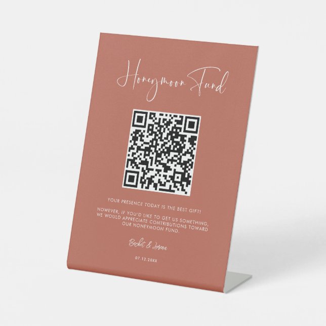 Elegant & modern terracotta Honeymoon fund QR code Pedestal Sign (Front)