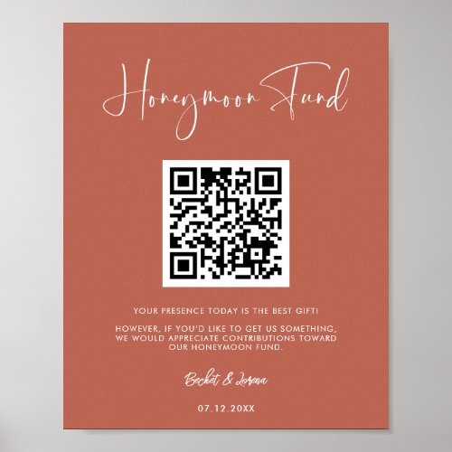 Elegant  modern terracotta Honeymoon fund QR code Poster