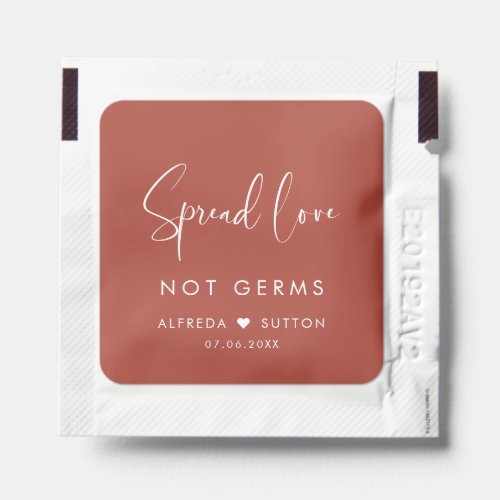 Elegant  modern terracotta Spread love not germs Hand Sanitizer Packet