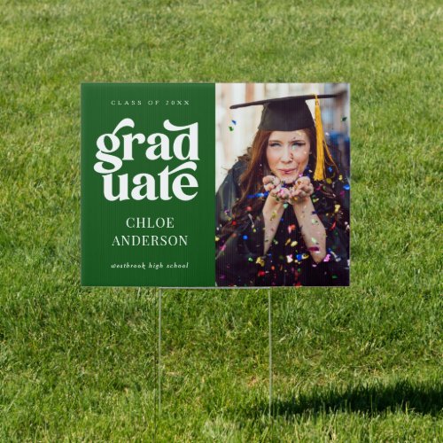 Elegant Modern Type Photo Green Graduation Yard Sign