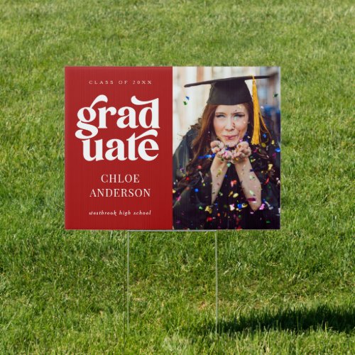 Elegant Modern Type Photo Red Graduation Yard Sign
