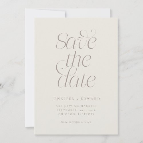 Elegant Modern Typography Greige Wedding Save The Date