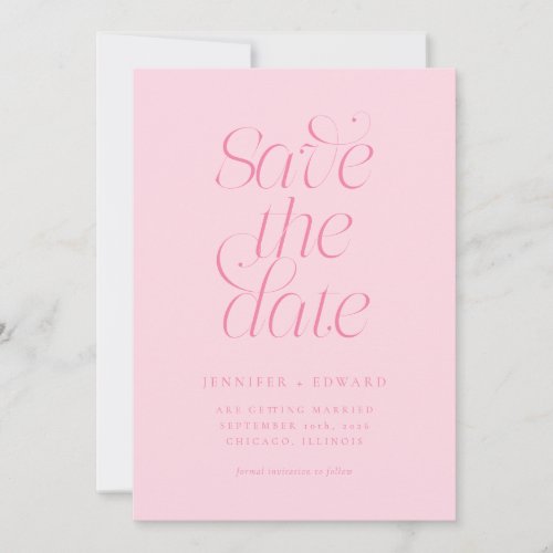 Elegant Modern Typography Pink Wedding Save The Date