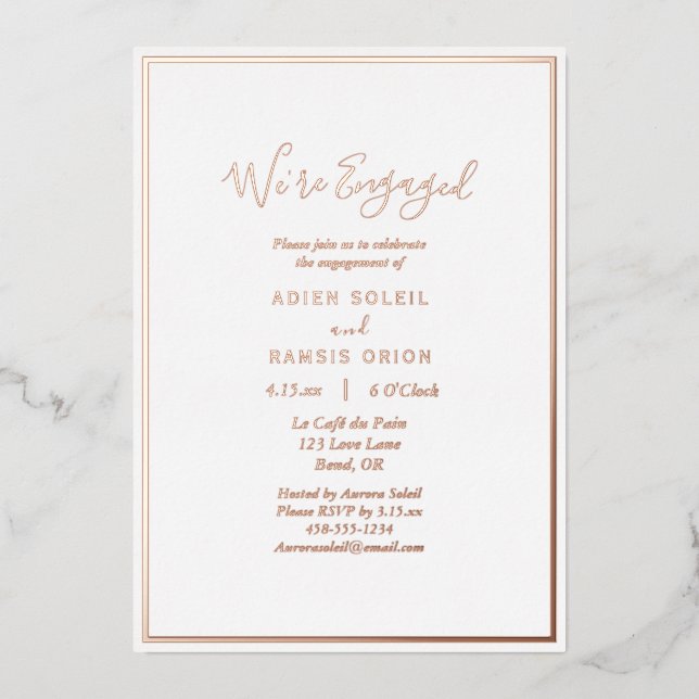 Elegant Modern We're Engaged Engagement Rose Gold Foil Invitation (Front)