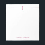 Elegant Monogram Modern Pink White Notepad<br><div class="desc">Easily add your custom monogram initial and name to this modern pink and white notepad.</div>