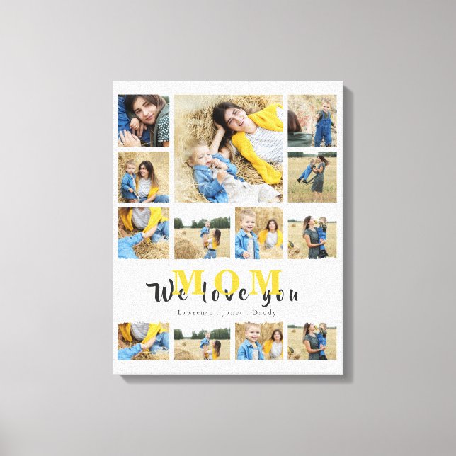 Elegant monogramed Custom Collage we love you mom Canvas Print (Front)