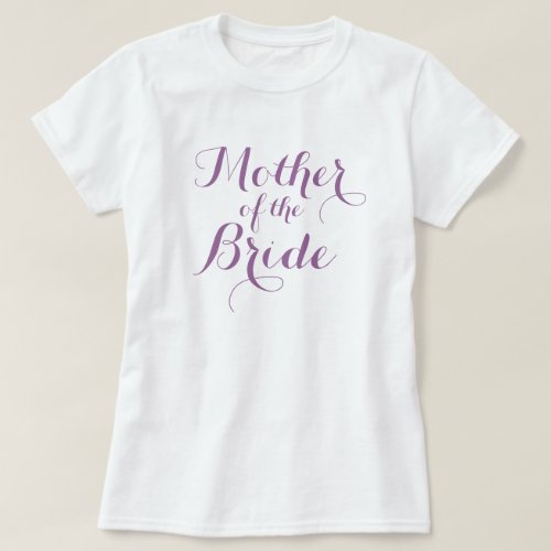 Elegant mother of the bride t shirts  Lavender