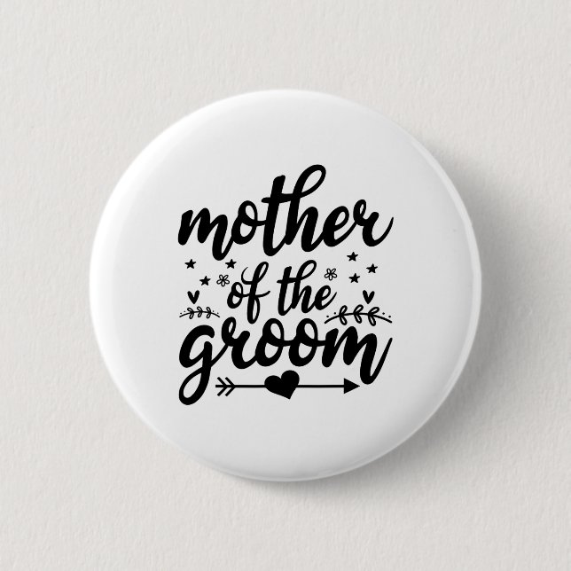 Elegant Mother Of The Groom Wedding Marriage Mom  Button (Front)