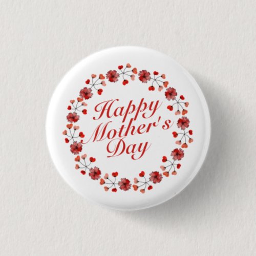 Elegant Mothers Day Floral Wreath  Pin Button