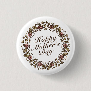 Elegant Mother's Day Floral Wreath   Pin Button