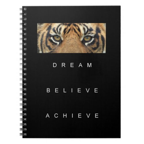 Elegant Motivational Inspirational Quote Tiger Top Notebook