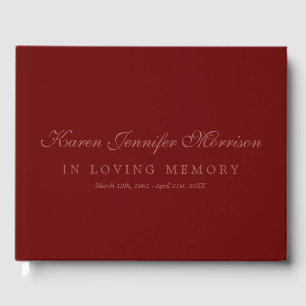 Elegant Name In Script Dark Red In Loving Memory Guest Book