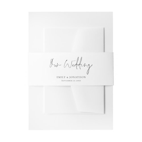 Elegant Names Date Script Our Wedding  Invitation Belly Band