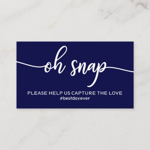 Elegant Navy Blue Oh Snap Wedding Hashtag Business Card