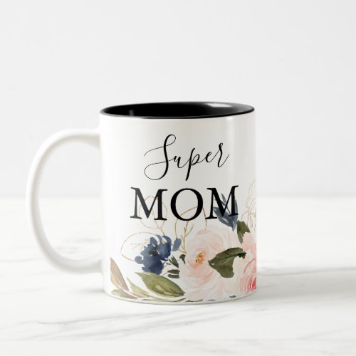 Elegant Navy Blue Pink Blush Floral Super Mom  Two_Tone Coffee Mug